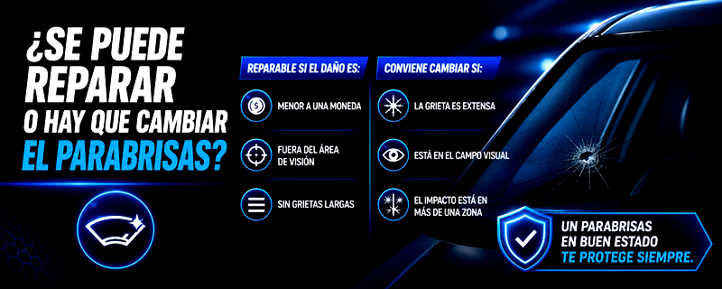 ¿Se puede reparar o hay que cambiar el parabrisas?